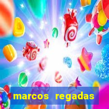 marcos regadas filho fortuna